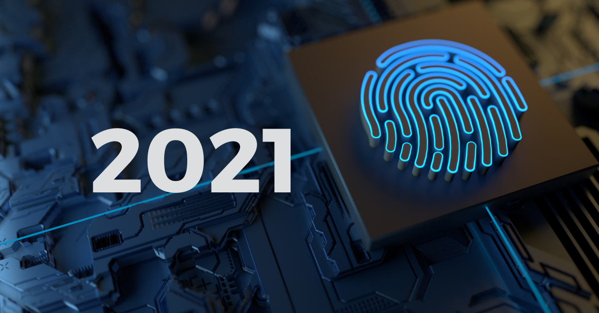 Planning your Cyber Strategy for 2021? Here’s What You Need to Know: